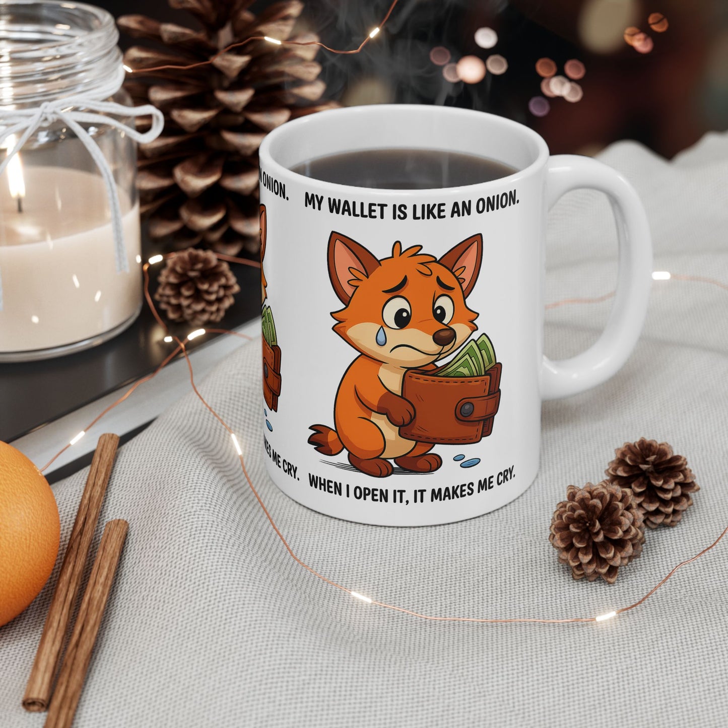 Funny Fox Ceramic Mug - My Wallet is Like an Onion, Gift for Friends, Coffee Lover, Humor Mug, Birthday, Office Decor