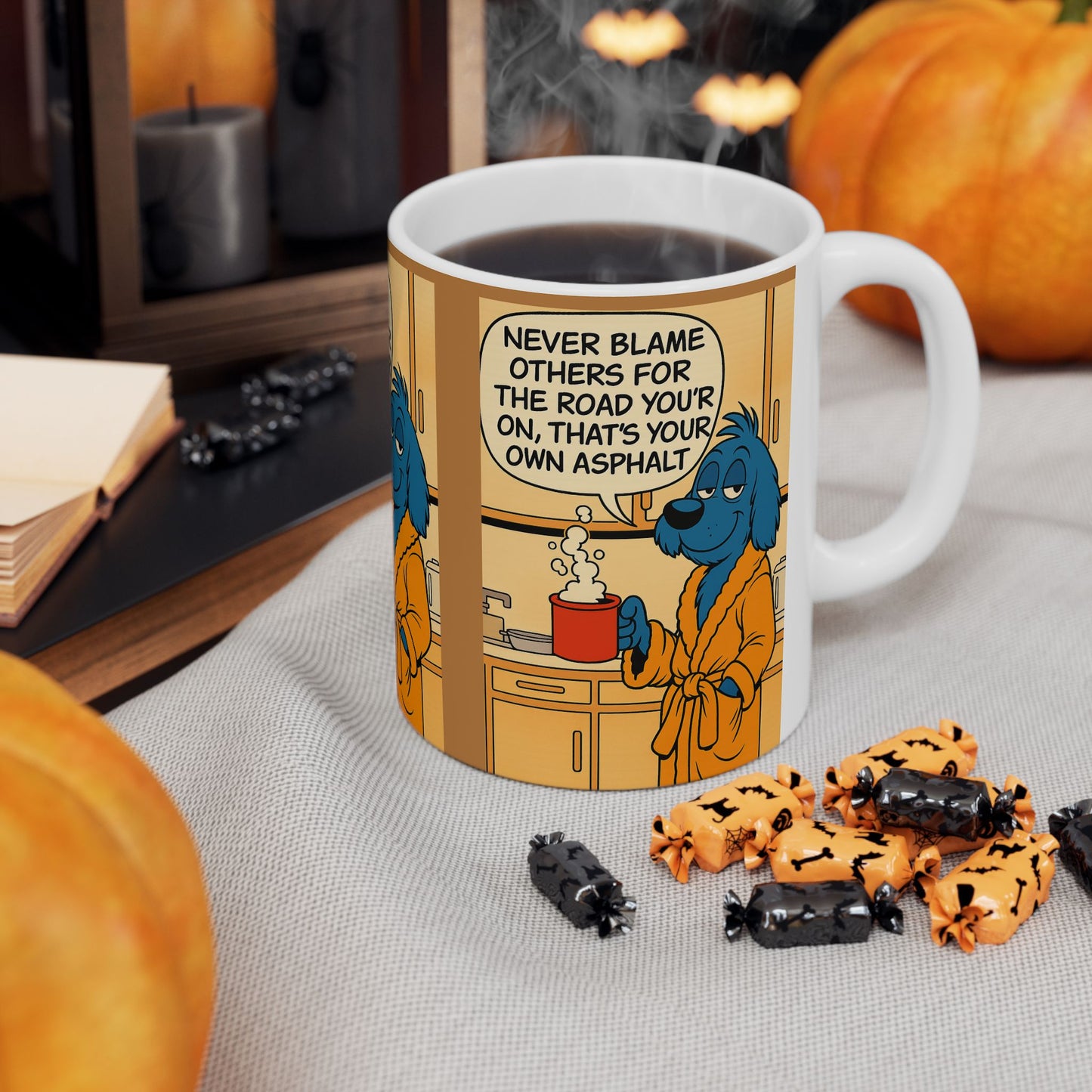Whimsical Quote Ceramic Mug, Funny Coffee Cup, Gift for Dog Lovers, Motivational Drinkware, Home Office Decor, Kitchen Essentials