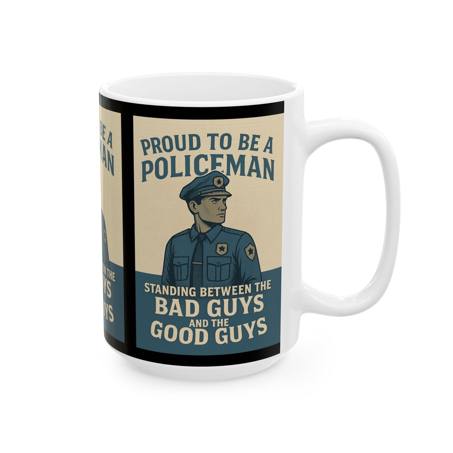 Proud Policeman Ceramic Mug - Perfect Gift for Law Enforcement Officers, Unique Coffee Cup, Support Police, Blue Lives Matter, 11oz, 15oz