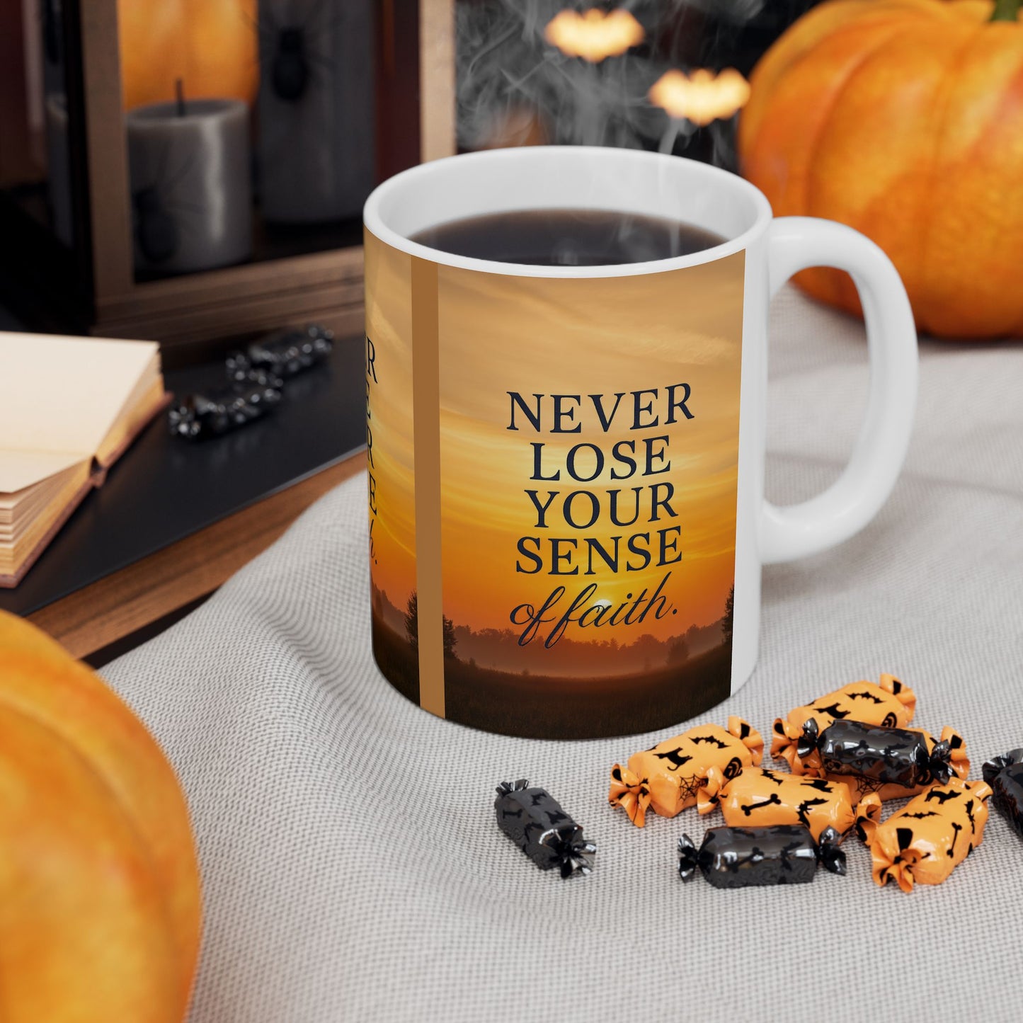 Inspirational Ceramic Mug – Never Lose Your Sense of Faith, Motivational Coffee Cup, Gift for Friends, Uplifting Decor, Daily Reminder
