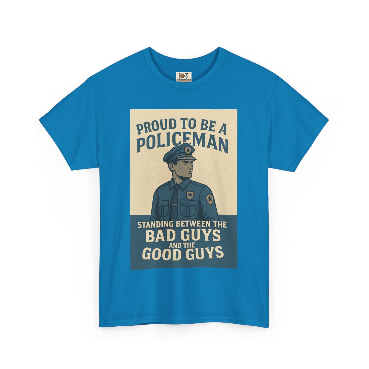 Proud to Be a Policeman Tee | Unisex Cotton Shirt, Police Apparel, Law Enforcement Gift, Support Our Police, Motivational Graphic Tee
