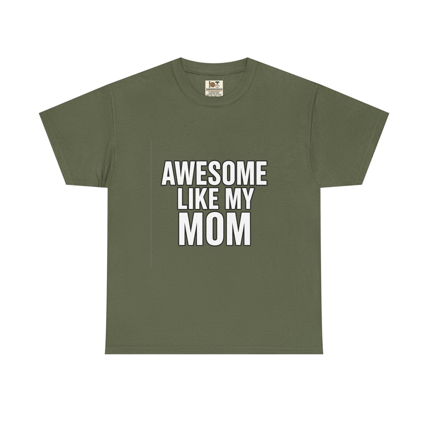 Awesome Like My Mom Tee, Funny Gift for Mom, Unisex Cotton T-Shirt, Mother's Day Gift, Casual Wear, Family Gift, Everyday Tee