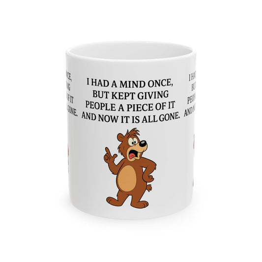 Funny Animal Ceramic Mug, Gift for Bear Lovers, Coffee Cup, Humor Mug, Office Decor, Birthday Gift