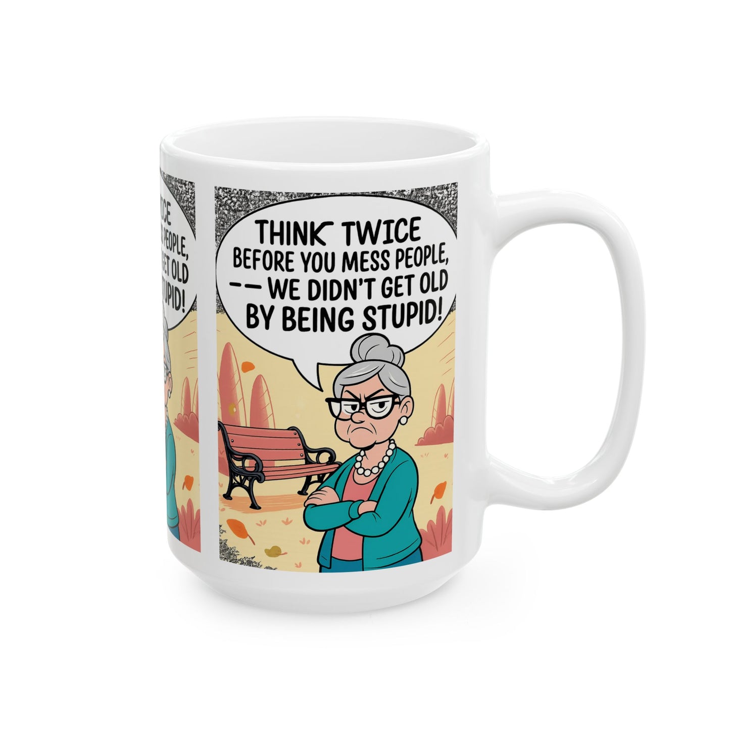 Sassy Granny Mug with Quote | Funny Ceramic Coffee Cup | Gift for Granny, Birthday Mug, Humorous Kitchenware, 11oz, 15oz