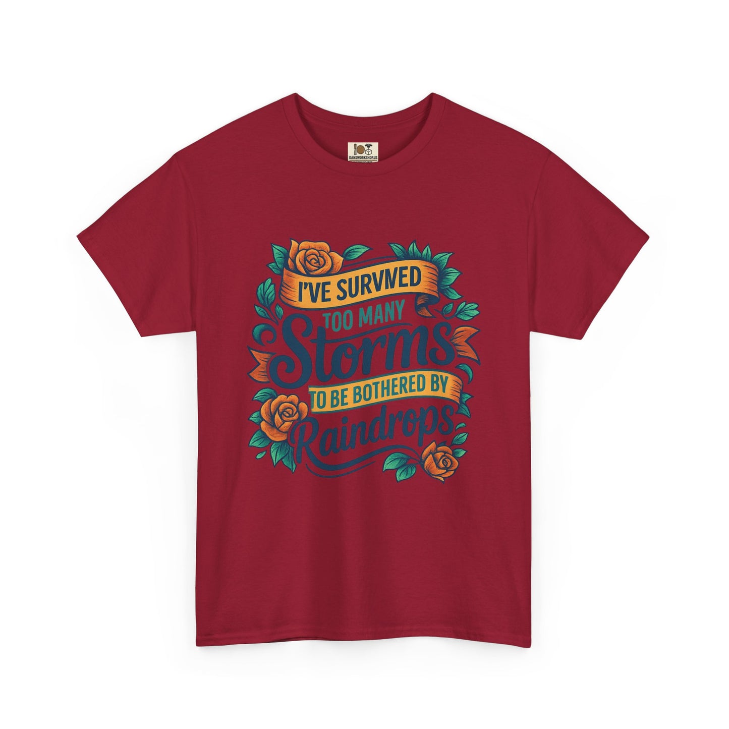 I've Survived Storms Tee, Inspirational T-Shirt, Motivational Gift, Unisex Cotton Shirt, Weather Saying Tee, Positive Vibes Apparel