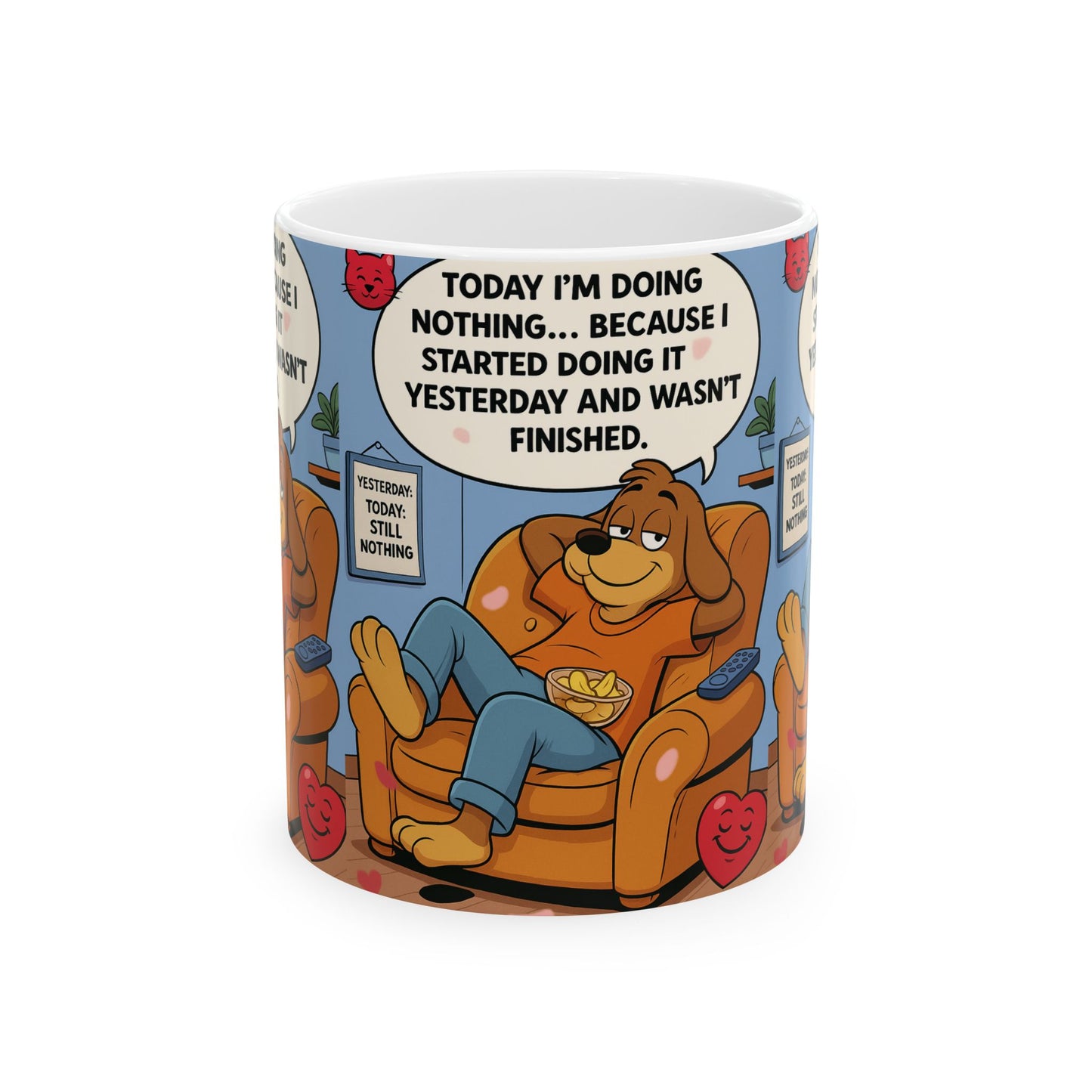 Funny Ceramic Mug for Lazy Days, Gift for Dog Lovers, Humor Coffee Cup, Quirky Tea Mug, Relaxation Gift Idea