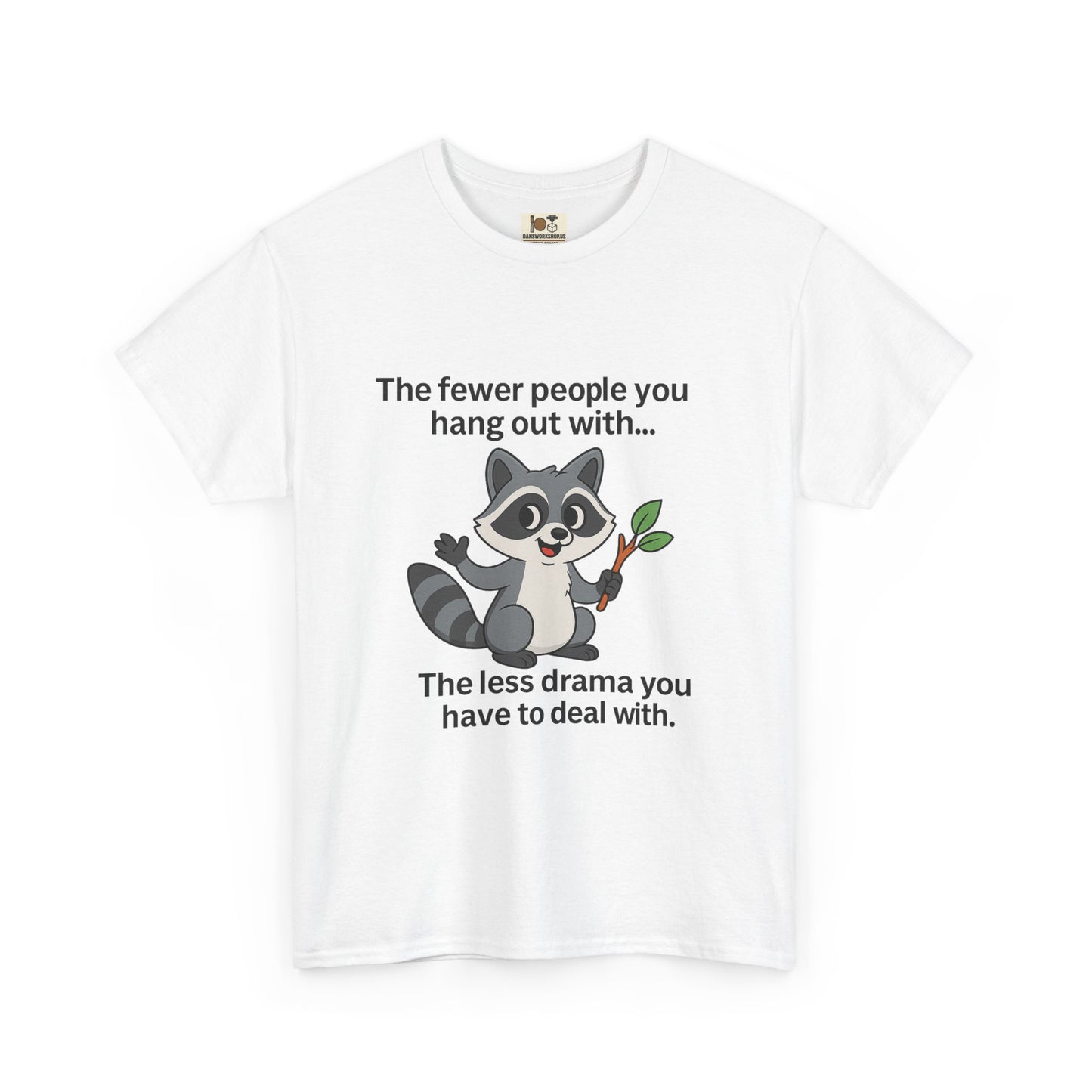 Funny Raccoon Tee, Less Drama Cotton T-Shirt, Gift for Friends, Humor Shirt, Animal Lover Apparel, Casual Wear, Unisex Tee