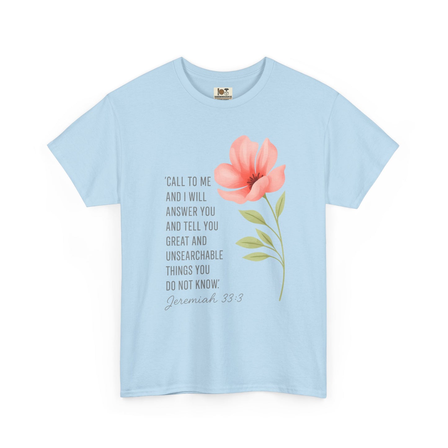 Faith-Inspired Floral Tee, Inspirational T-Shirt, Jeremiah Quote Shirt, Unisex Motivational Cotton Tee, Thoughtful Gift for Her