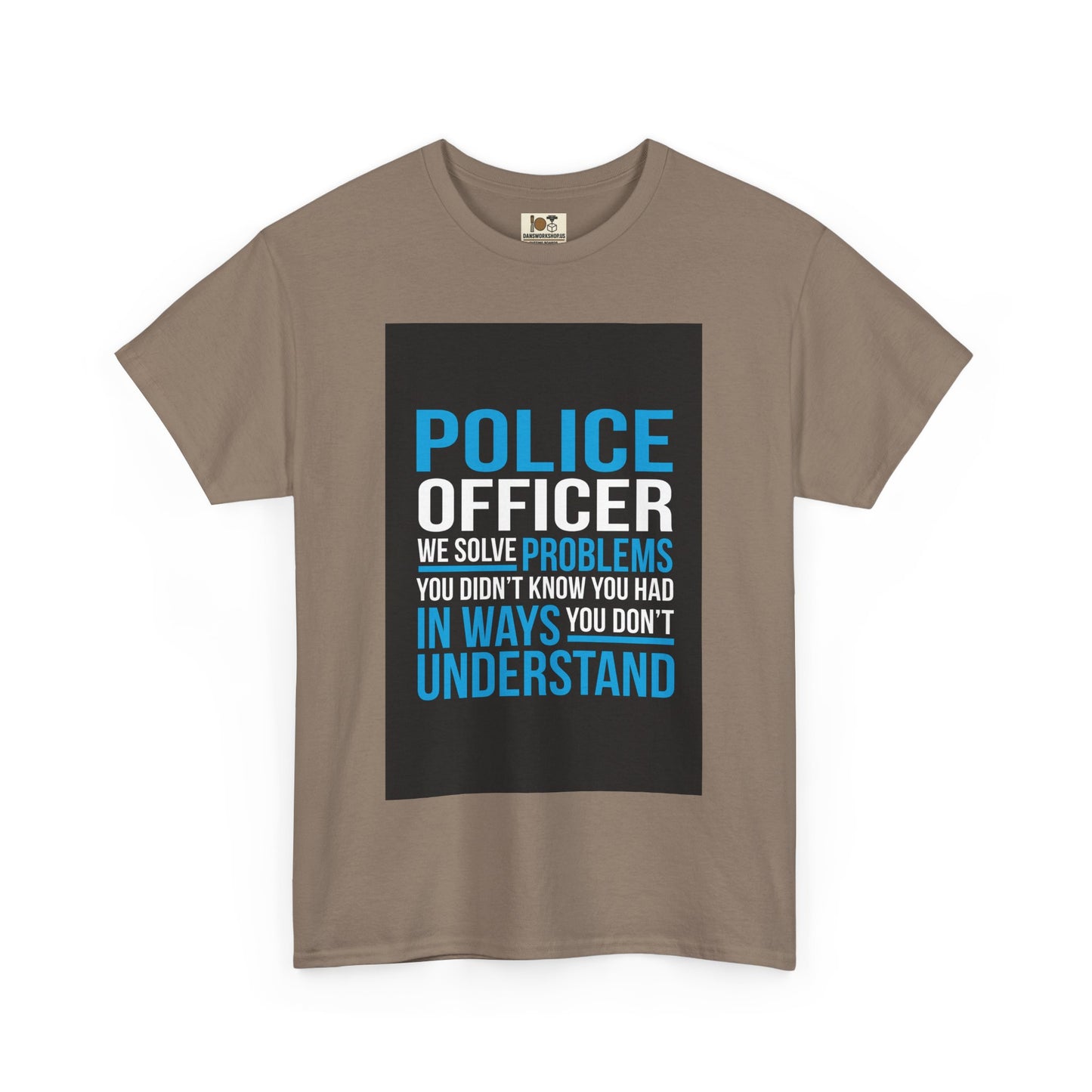 Police Officer Unisex Cotton Tee, Gift for Law Enforcement, Support Police Shirt, Funny Police Tee, Law Enforcement Humor