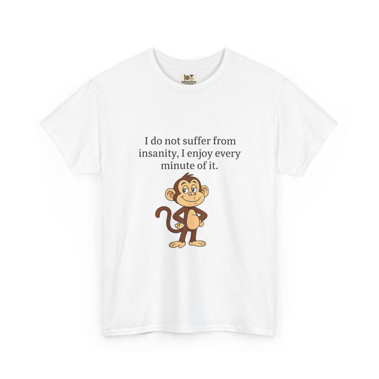 Whimsical Monkey Quote Tee - Fun Graphic Shirt for Casual Days, Gift for Friends, Family Gatherings, Birthdays, Humor Apparel