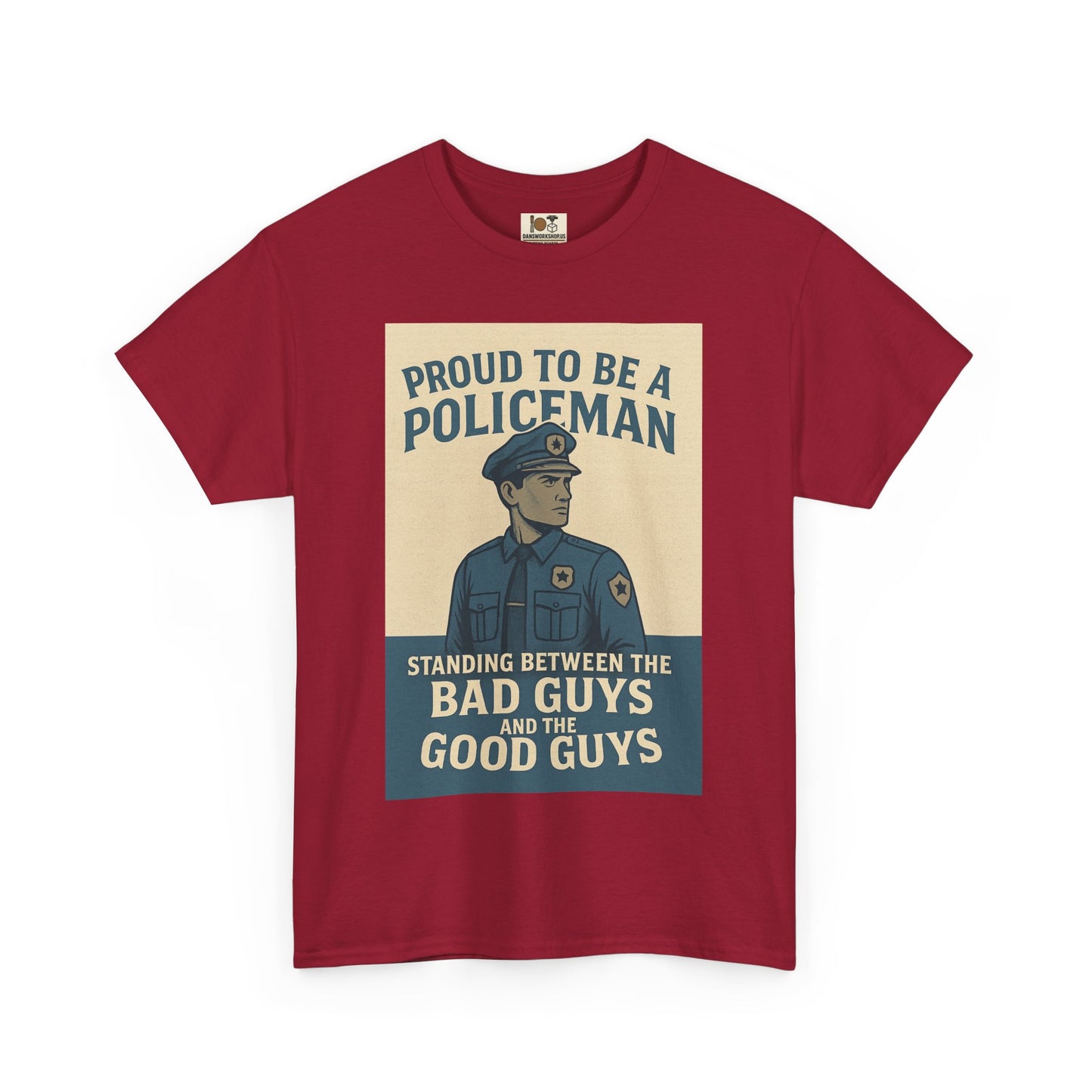 Proud to Be a Policeman Tee | Unisex Cotton Shirt, Police Apparel, Law Enforcement Gift, Support Our Police, Motivational Graphic Tee