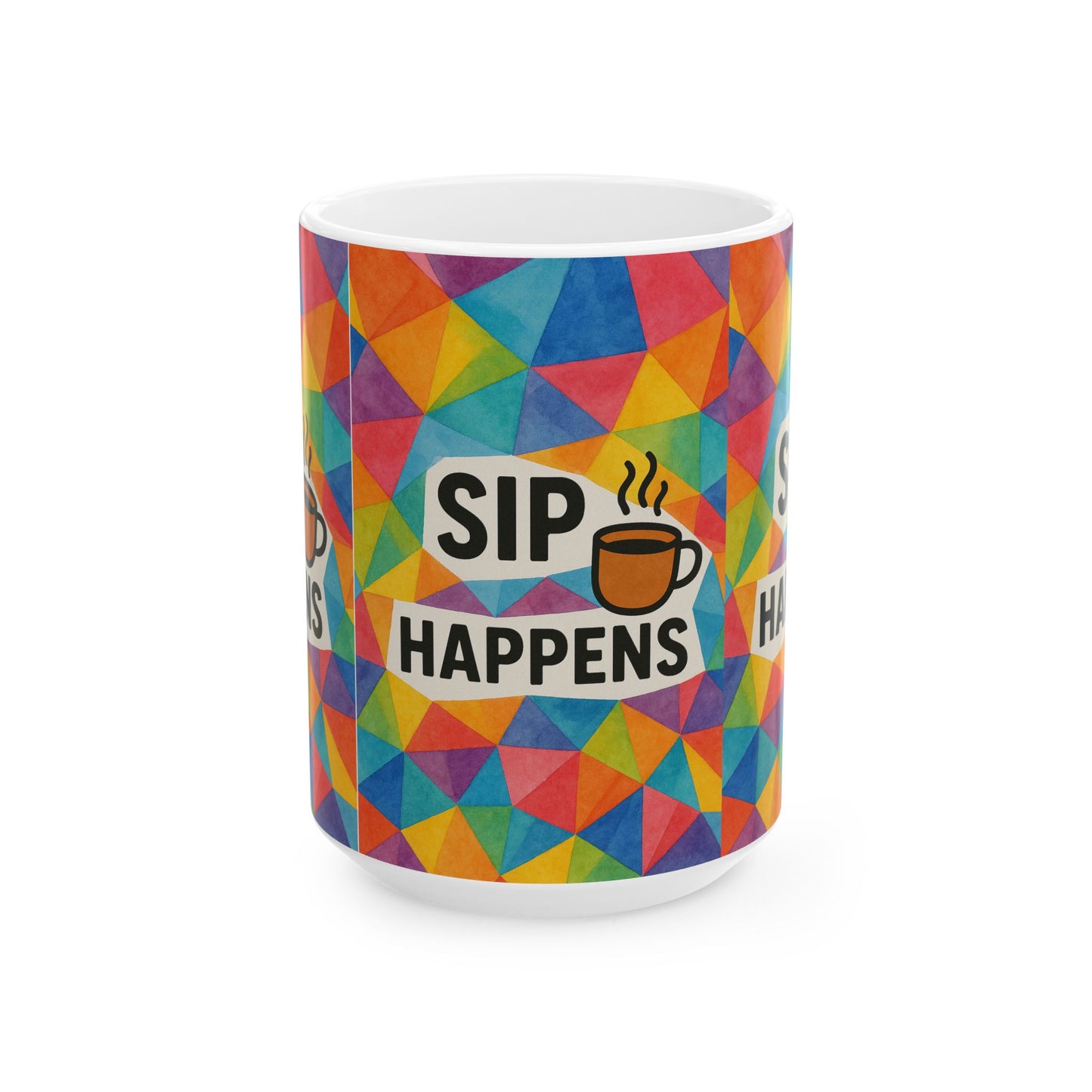 Colorful Ceramic Mug - 'Sip Happens' Coffee Cup, Fun Gift, Office Mug, Colorful Kitchenware, Beverage Container