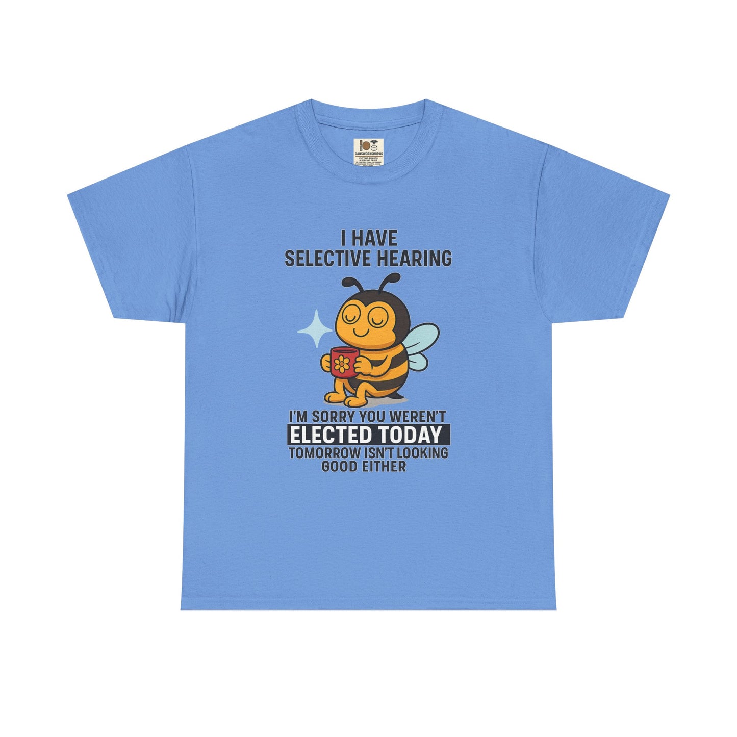 Funny Bee Selective Hearing Tee, Humorous T-Shirt for Adults, Gifts for Bee Lovers, Birthday, Funny Gift, Casual Wear