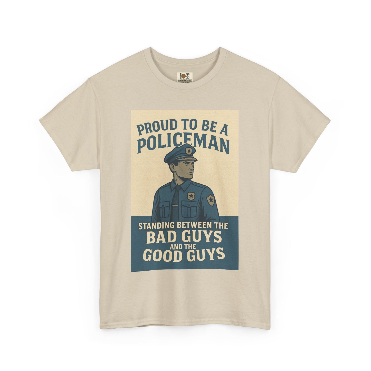 Proud to Be a Policeman Tee | Unisex Cotton Shirt, Police Apparel, Law Enforcement Gift, Support Our Police, Motivational Graphic Tee