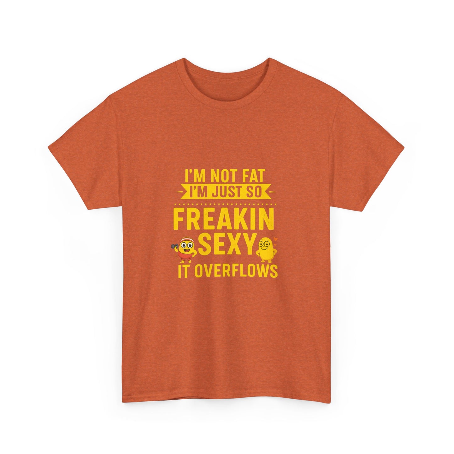 Funny Statement T-Shirt, Unisex Cotton Tee, Humor Apparel, Casual Wear, Gift for Friends, Party Outfit, Everyday Fun