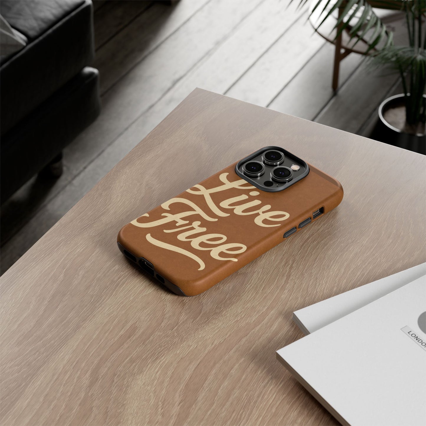 Live Free Phone Case, Tough Cases, Inspirational Phone Accessories, Gift for Adventurers, Customizable Design, Unique Tech Gifts