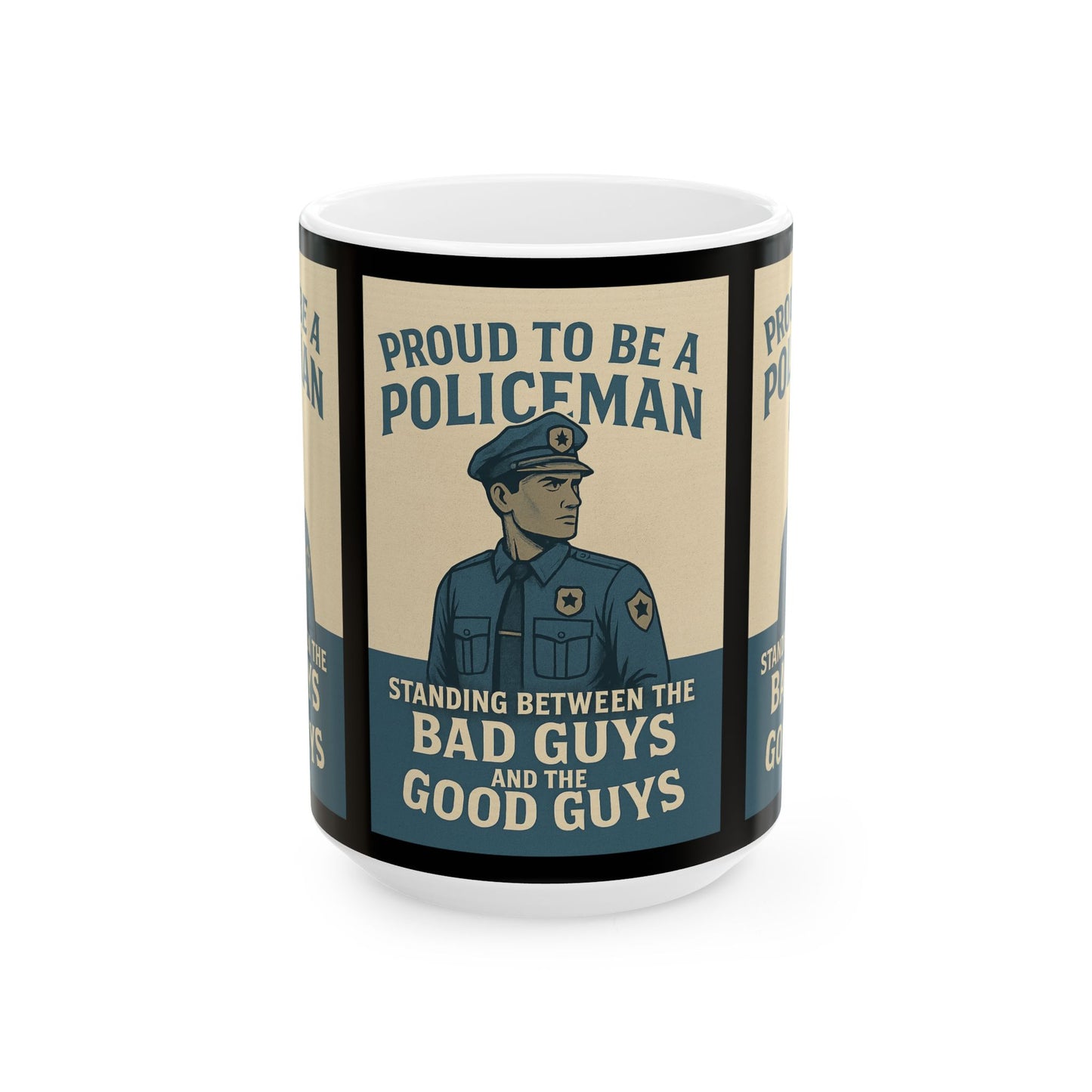 Proud Policeman Ceramic Mug - Perfect Gift for Law Enforcement Officers, Unique Coffee Cup, Support Police, Blue Lives Matter, 11oz, 15oz