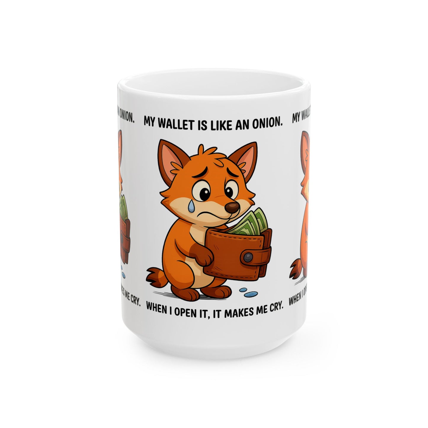Funny Fox Ceramic Mug - My Wallet is Like an Onion, Gift for Friends, Coffee Lover, Humor Mug, Birthday, Office Decor