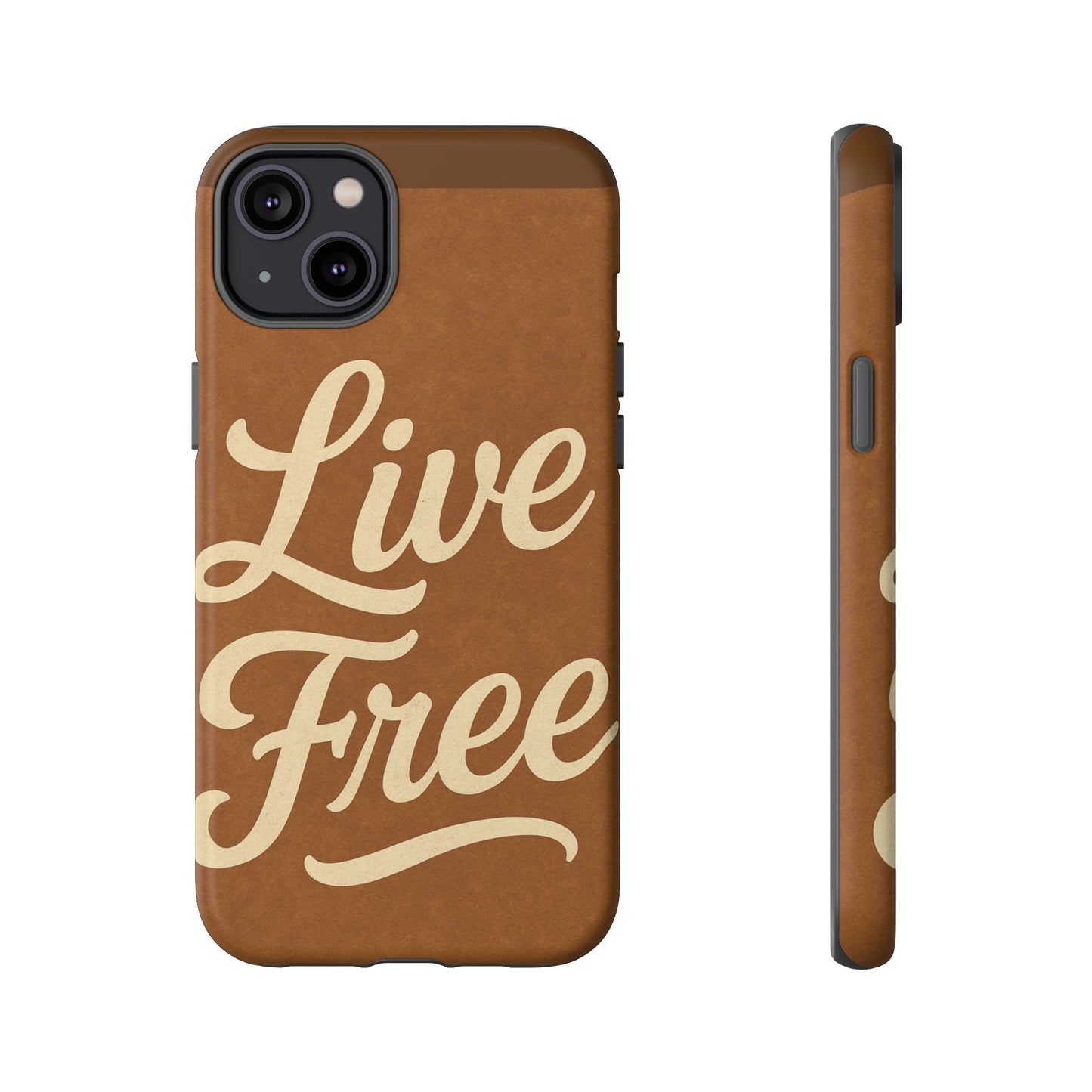 Live Free Phone Case, Tough Cases, Inspirational Phone Accessories, Gift for Adventurers, Customizable Design, Unique Tech Gifts