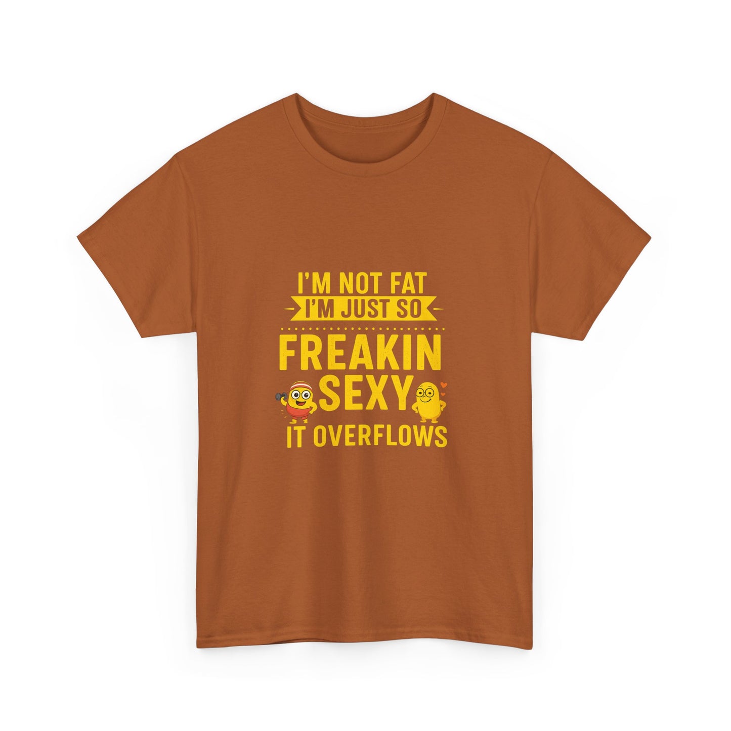Funny Statement T-Shirt, Unisex Cotton Tee, Humor Apparel, Casual Wear, Gift for Friends, Party Outfit, Everyday Fun