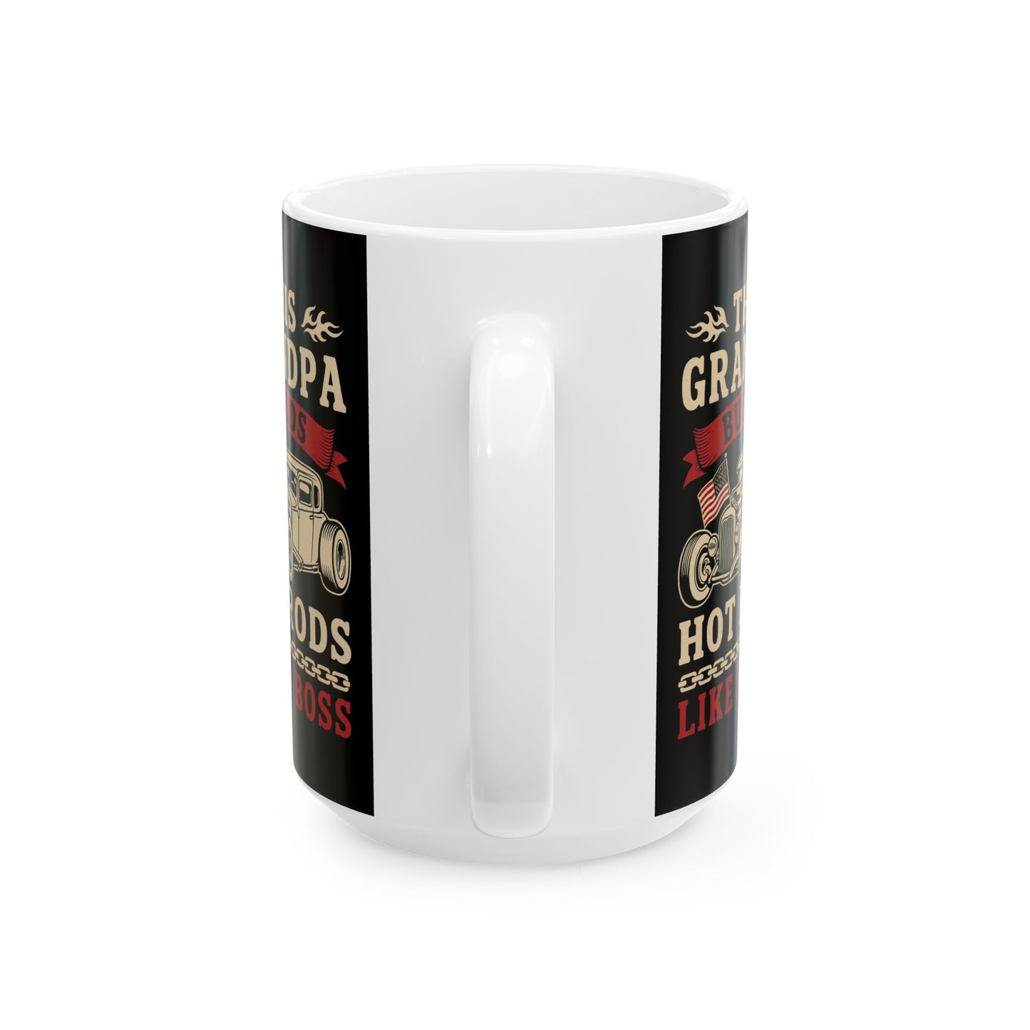 Grandpa Hot Rods Ceramic Mug | Gift for Car Lovers, Father's Day, Coffee [...]
