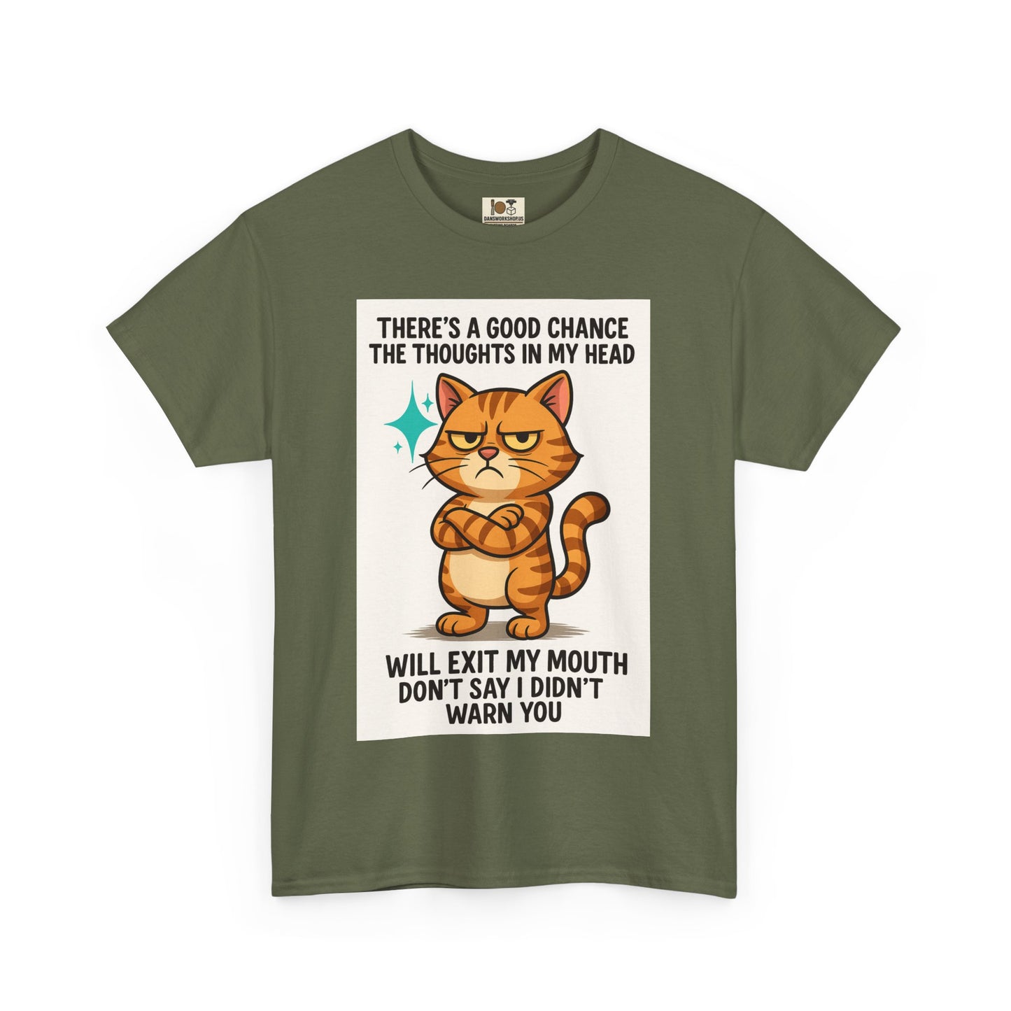 Funny Cat Quote Unisex Heavy Cotton Tee, Humorous Cat Lover Gift, Casual Everyday Wear, Perfect for Birthdays, Cat Awareness