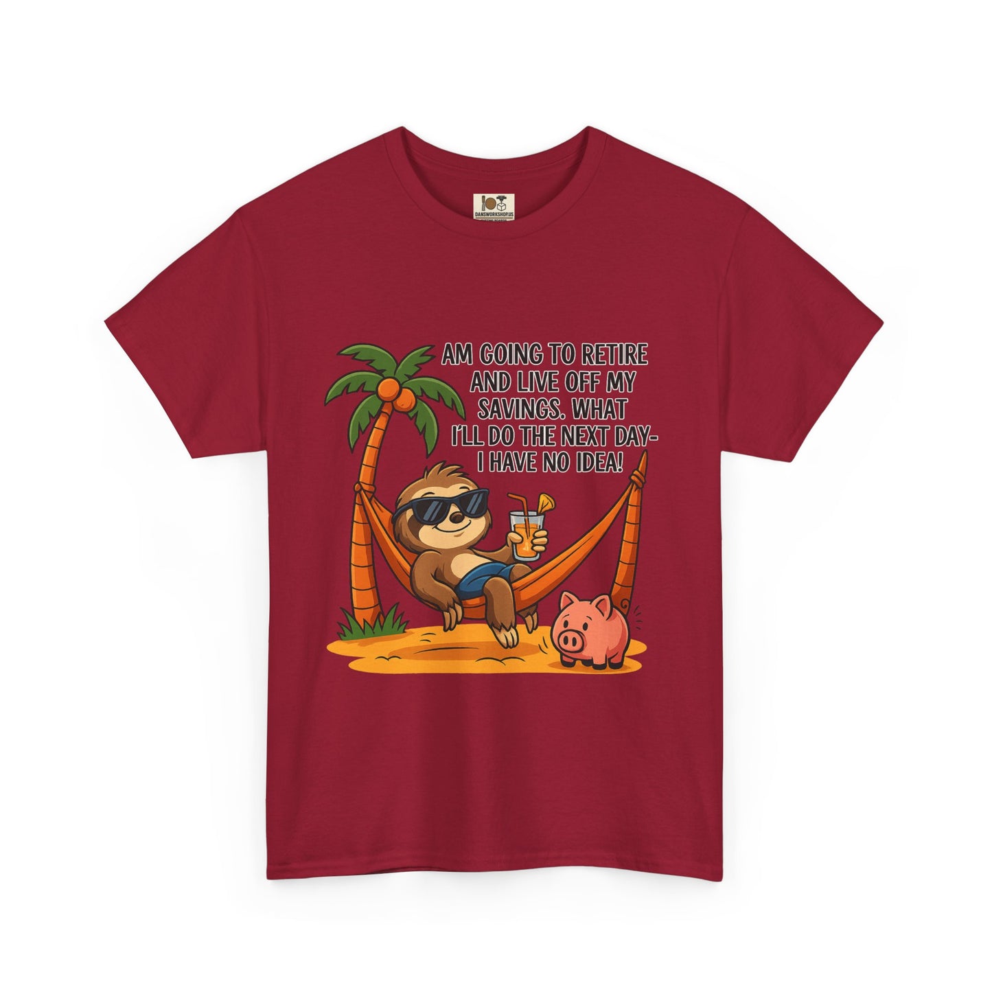 Funny Retirement Sloth Tee, Unisex Tee, Humorous Gift for Retirees, Casual Wear, Quirky Shirt for Relaxation