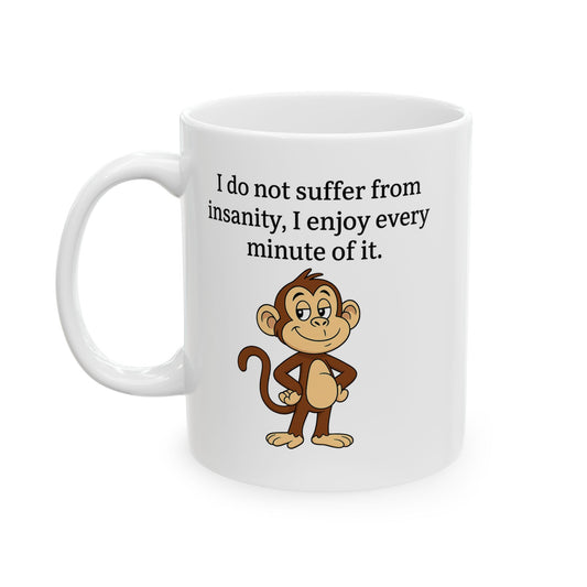 Funny Insanity Quote Ceramic Mug, Cute Animal Coffee Cup for Gift, Humor Mug for Birthdays, Snack and Coffee Lover's Delight