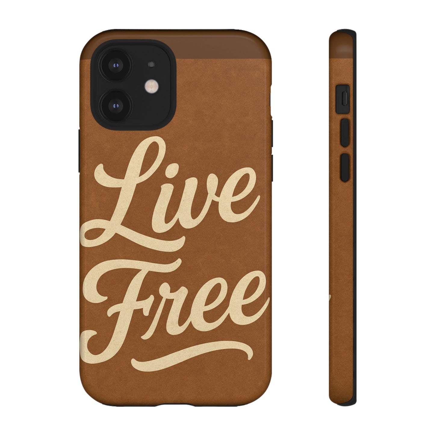 Live Free Phone Case, Tough Cases, Inspirational Phone Accessories, Gift for Adventurers, Customizable Design, Unique Tech Gifts