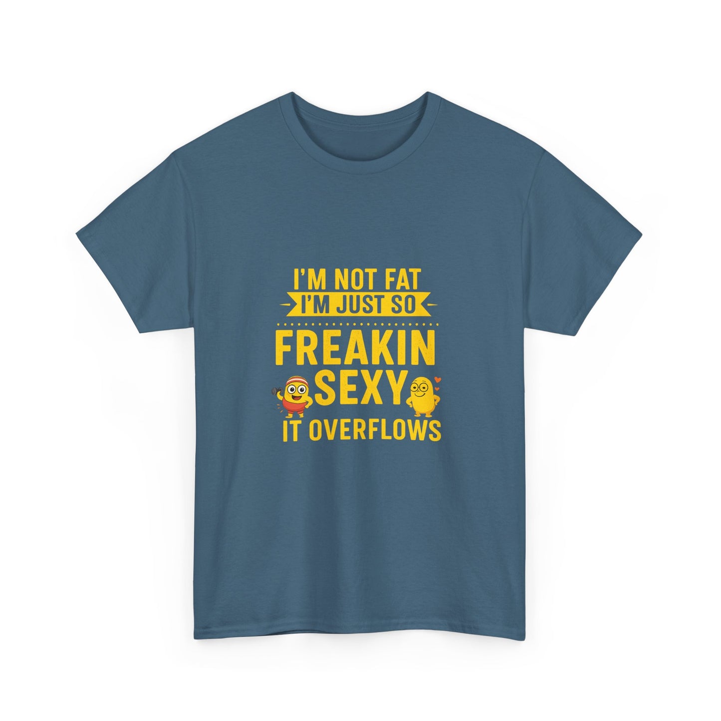 Funny Statement T-Shirt, Unisex Cotton Tee, Humor Apparel, Casual Wear, Gift for Friends, Party Outfit, Everyday Fun