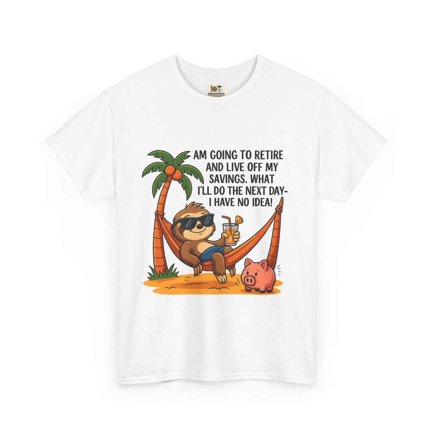 Funny Retirement Sloth Tee, Unisex Tee, Humorous Gift for Retirees, Casual Wear, Quirky Shirt for Relaxation