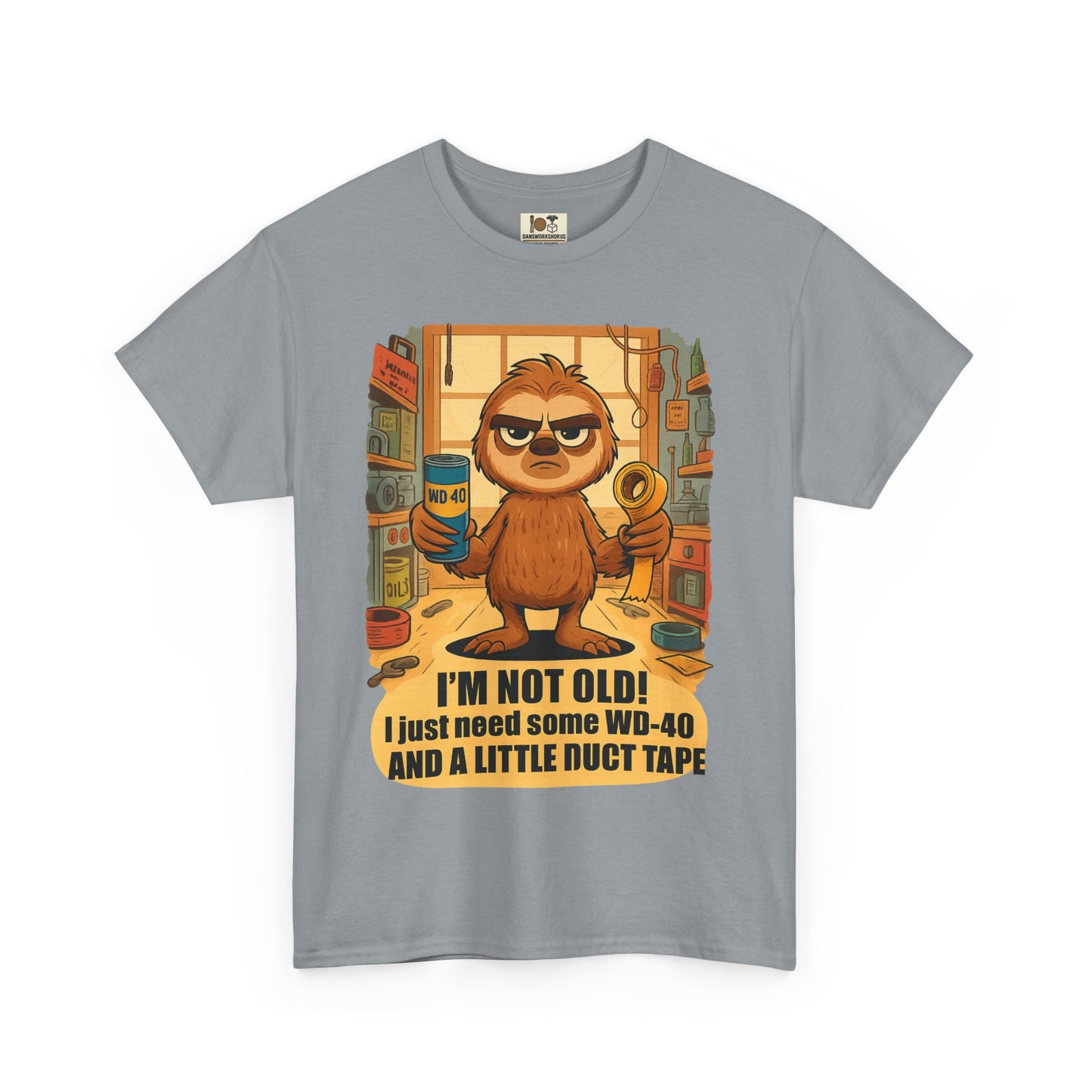 Funny Quote Tee, I'm Not Old WD-40 Sloth Shirt, Gift for Dad, Birthday Humor T-Shirt, Unisex Funny Cotton Top