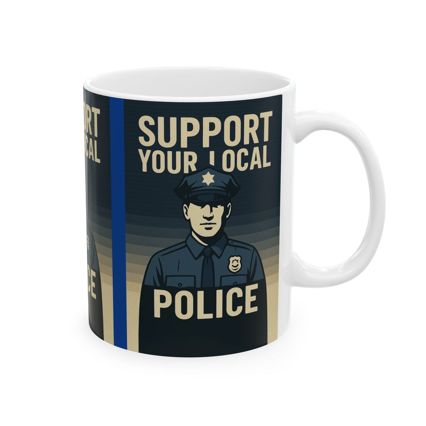 Support Your Local Police Ceramic Mug - Perfect Gift for Law Enforcement Supporters, Police Appreciation, Coffee Lover, Home or Office Decor