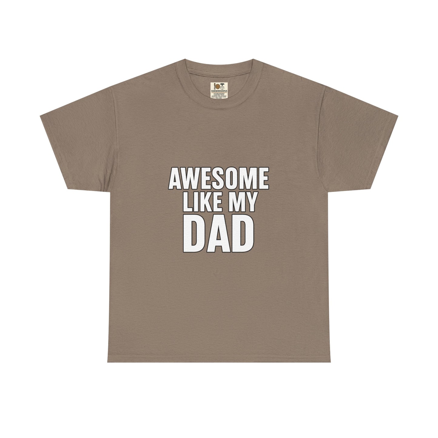 Awesome Like My Dad T-Shirt - Perfect Gift for Father's Day, Birthday, Casual Wear, Family Events, Dad Appreciation