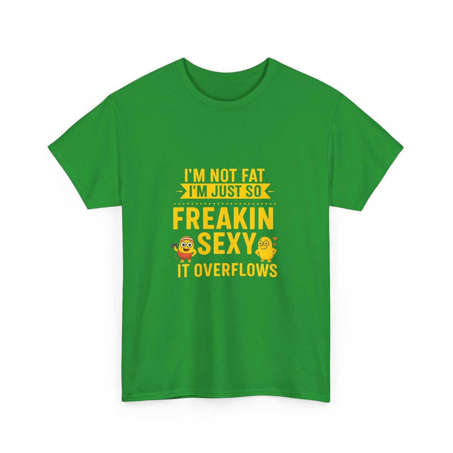 Funny Statement T-Shirt, Unisex Cotton Tee, Humor Apparel, Casual Wear, Gift for Friends, Party Outfit, Everyday Fun