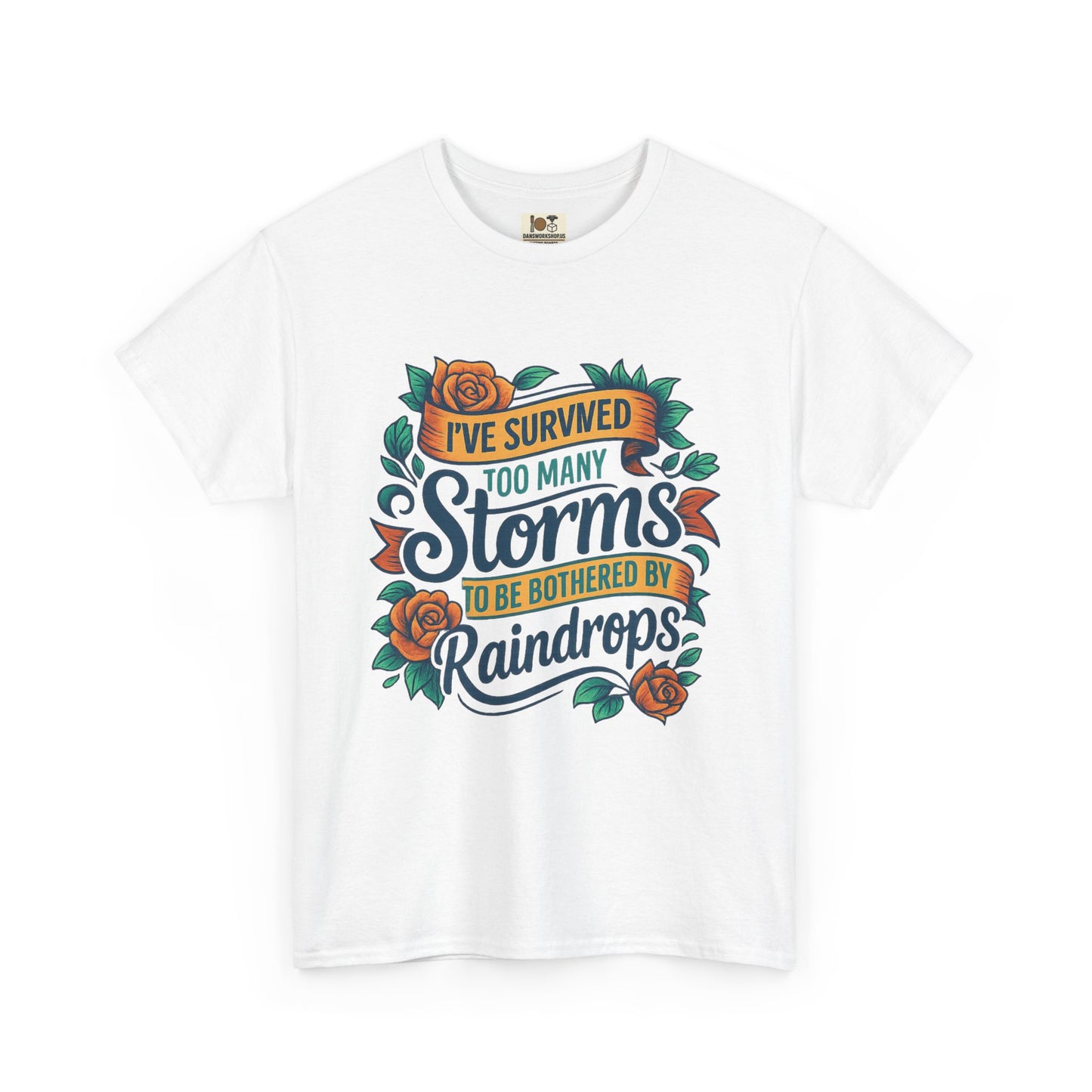 I've Survived Storms Tee, Inspirational T-Shirt, Motivational Gift, Unisex Cotton Shirt, Weather Saying Tee, Positive Vibes Apparel