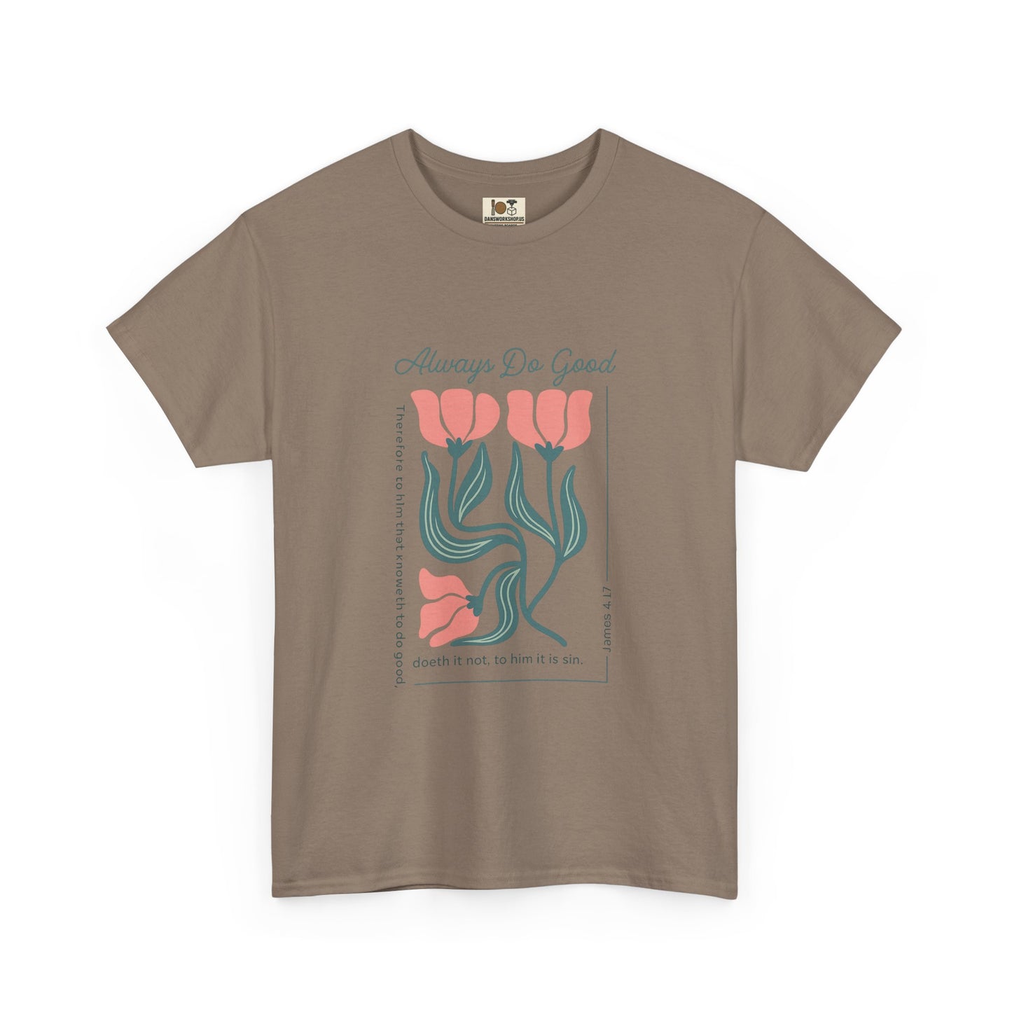 Always Do Good Floral Tee, Unisex Heavy Cotton T-Shirt, Casual Wear, Gift for Her, Positive Message Shirt, Summer Fashion