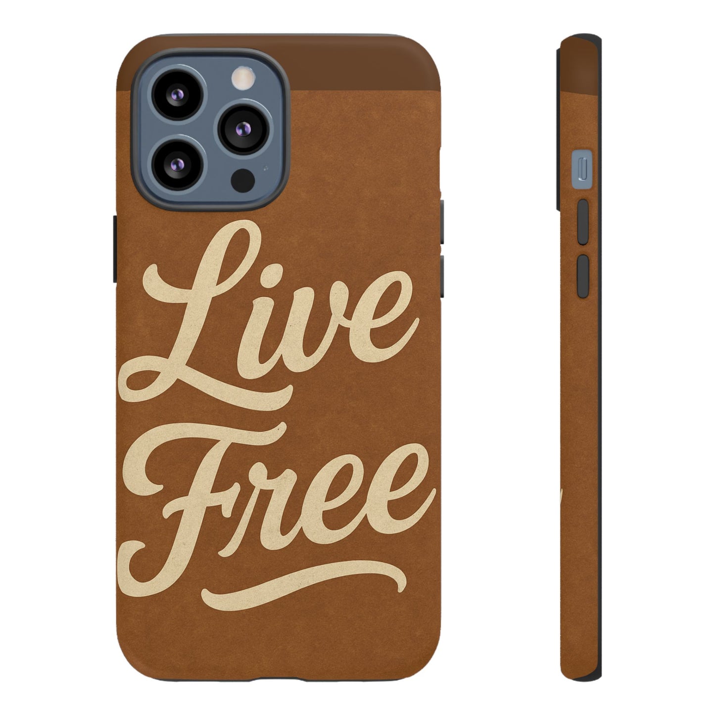 Live Free Phone Case, Tough Cases, Inspirational Phone Accessories, Gift for Adventurers, Customizable Design, Unique Tech Gifts