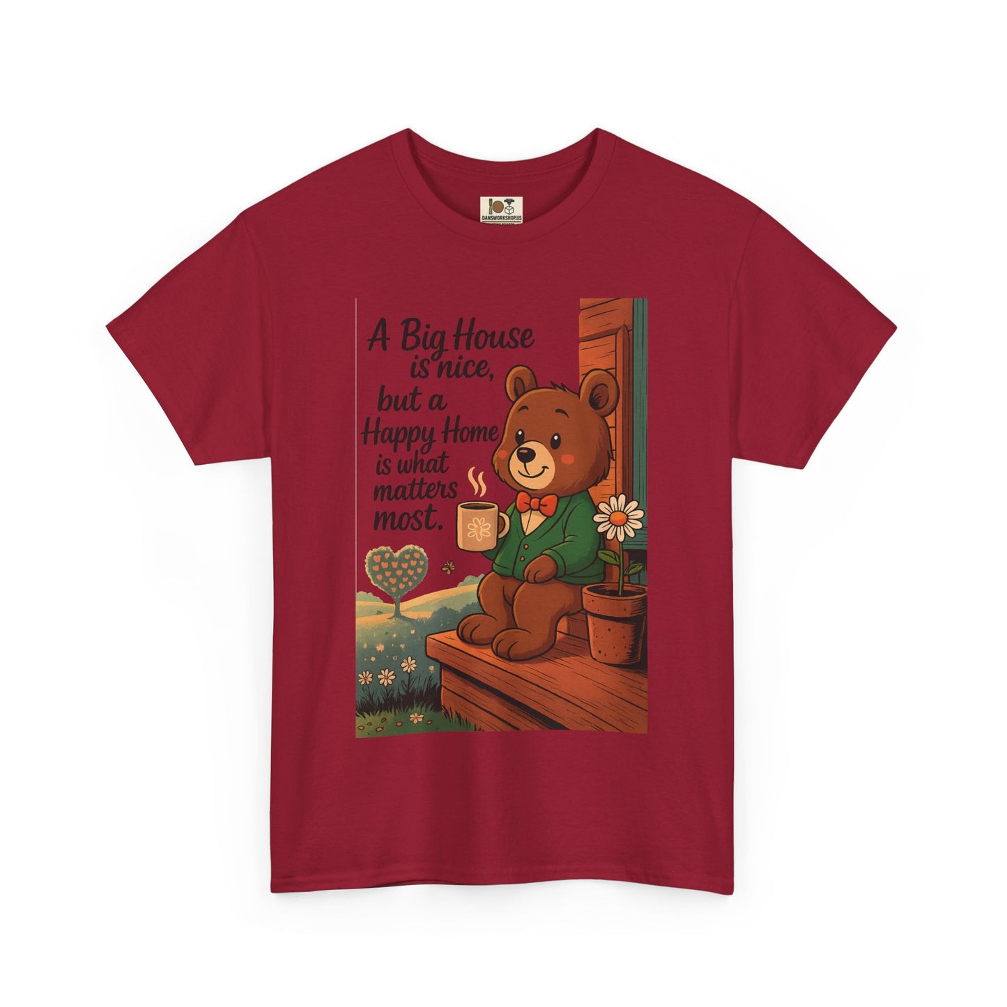 Cozy Bear Graphic Tee | A Big House is Nice, Happy Home Matters | Unisex Cotton T-Shirt, Gift for Home Lovers, Family, Friends, Birthdays