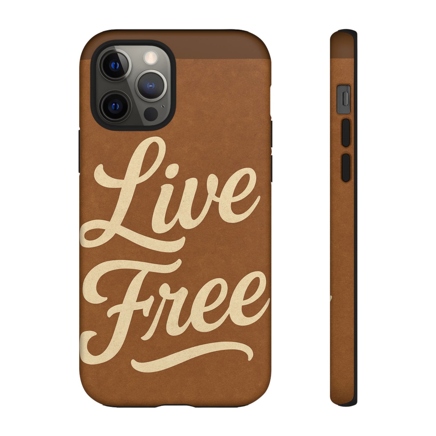 Live Free Phone Case, Tough Cases, Inspirational Phone Accessories, Gift for Adventurers, Customizable Design, Unique Tech Gifts