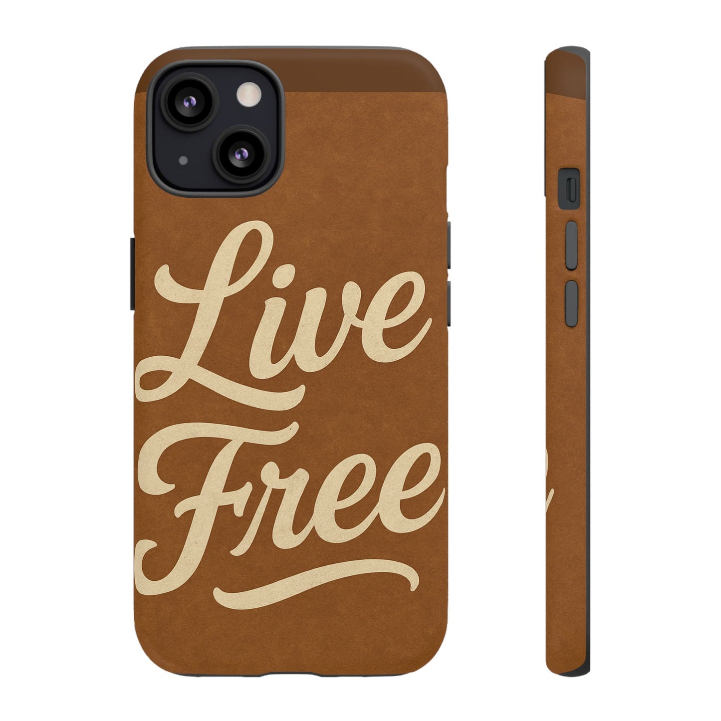 Live Free Phone Case, Tough Cases, Inspirational Phone Accessories, Gift for Adventurers, Customizable Design, Unique Tech Gifts