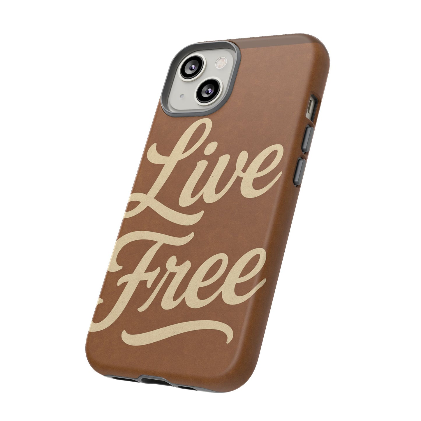 Live Free Phone Case, Tough Cases, Inspirational Phone Accessories, Gift for Adventurers, Customizable Design, Unique Tech Gifts