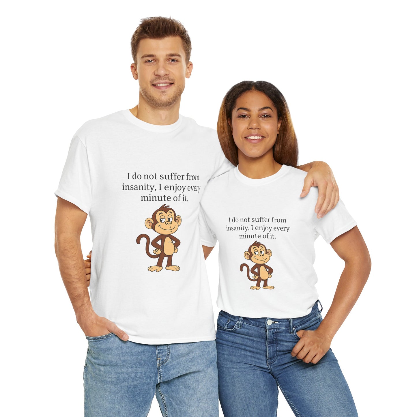Whimsical Monkey Quote Tee - Fun Graphic Shirt for Casual Days, Gift for Friends, Family Gatherings, Birthdays, Humor Apparel