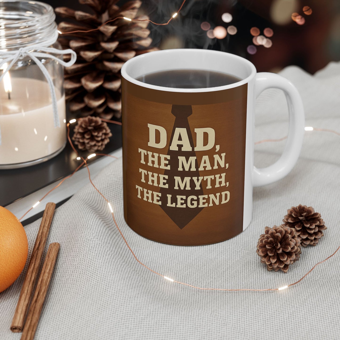 Father's Day Quote Ceramic Mug, Gift for Dad, All Occasion Coffee Mug, Inspirational Beverage Cup, Dad's Birthday Present